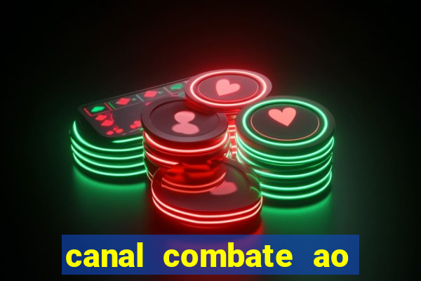 canal combate ao vivo multicanais